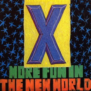 X More Fun in the New World album cover